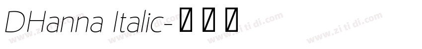 DHanna Italic字体转换
